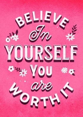 Believe In Yourself 