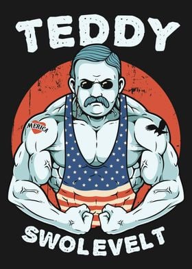 Teddy Swolevelt Roosevelt