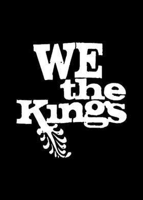 We the kings