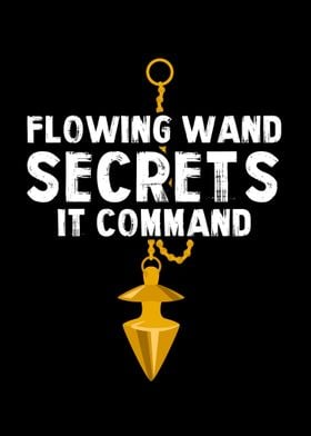 Flowing Wand Secrets It