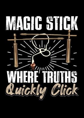 Magic Stick Where Truths