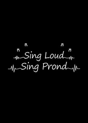 Sing Loud Sing Proud