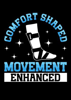 Comfort Shaped Movement