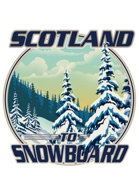 Scotland to Snowboard