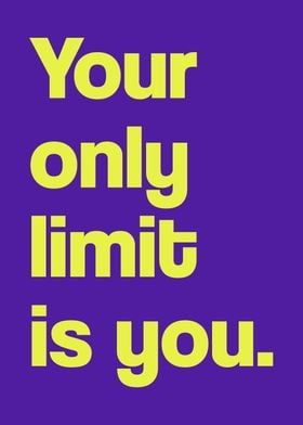 Break your limit quotes