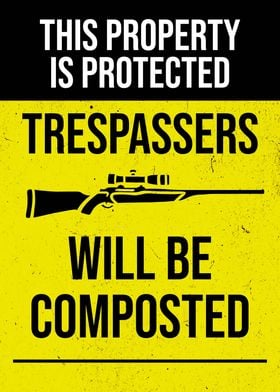 TRESPASSERS COMPOSTED