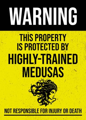 PROPERTY TRAINED MEDUSAS