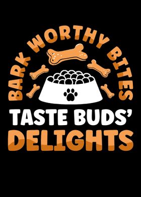 Barkworthy Bites Taste