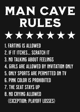 MAN CAVE RULES