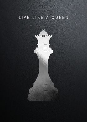 Live like a Queen