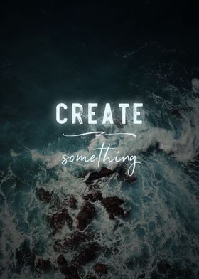 Create Something