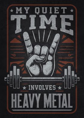 Quiet Time vs Heavy Metal