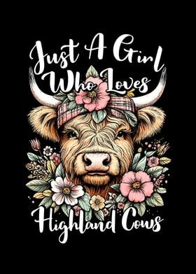 Girl Loves Highland Cows