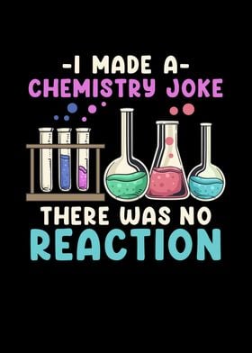 I Made A Chemistry Joke