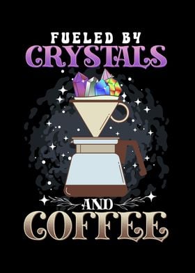 Crystals And Coffee
