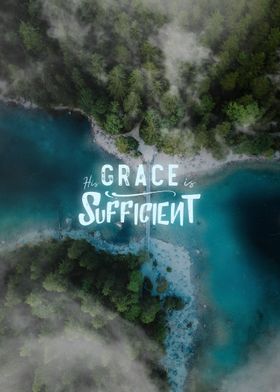 His grace is sufficient