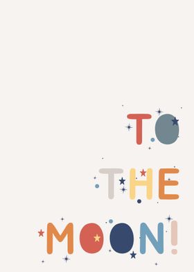 To the Moon kids