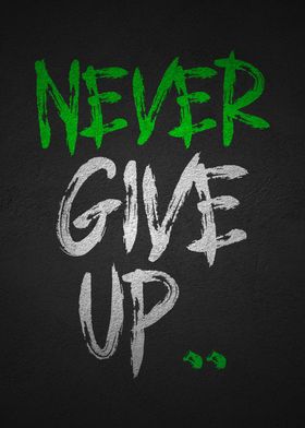 Never Give Up