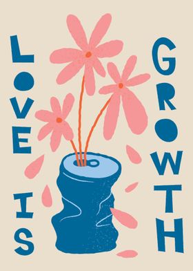 Love Is Growth
