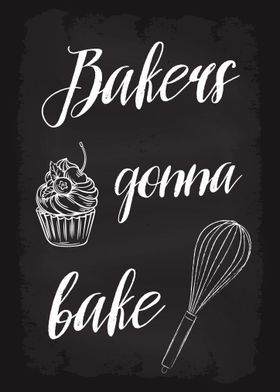 Bakers Gonna Bake Cake