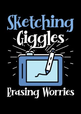 Sketching Giggles Erasing