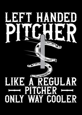 Left Hander Pitcher