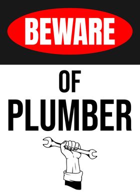 Beware Plumber White