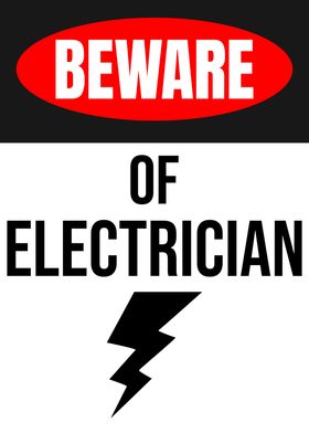 Beware Electrician White