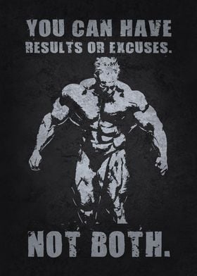Excuses or Results vs Both