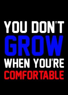 Comfort  Growth