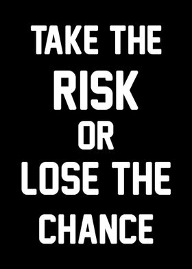 Risk or Chance