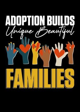 Adoption Builds Unique