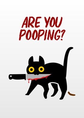 are you pooping