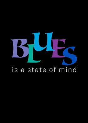 Blues is a state of mind