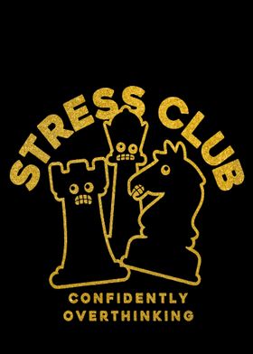 Stress Club