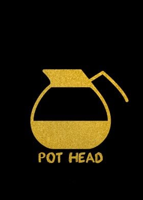 Pot Head