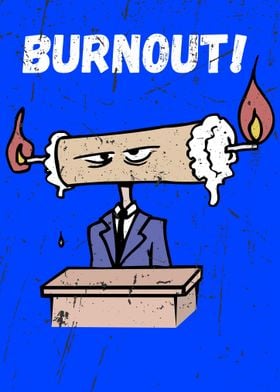Candle man Burnout
