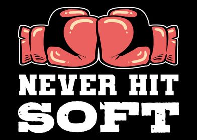 Never Hit Soft Fitness Coa
