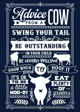 Advice From A Cow Sign