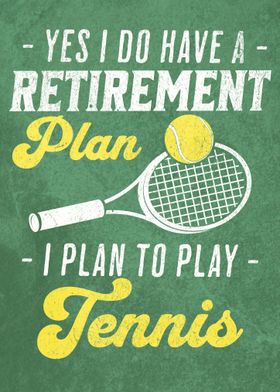 Tennis Retirement Plan