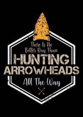 Arrowhead Hunting Quote