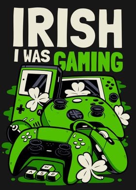 Irish I Was Gaming