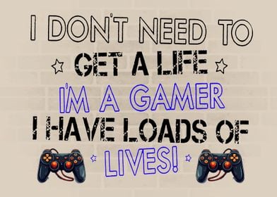 I Am A Gamer Gaming