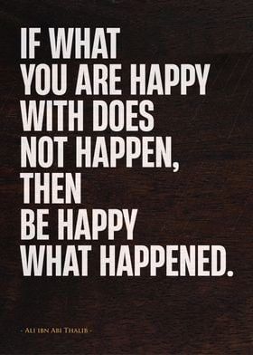 be happy what happened