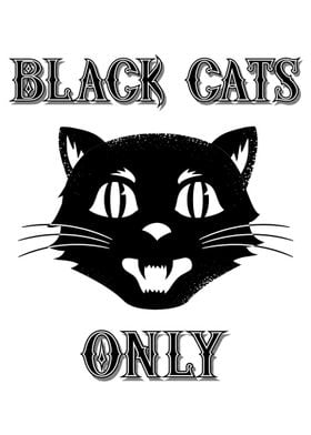 Black Cats Only