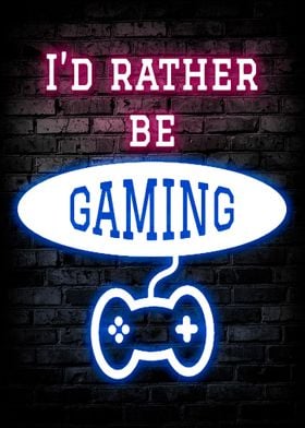 Id Rather Be Gaming 