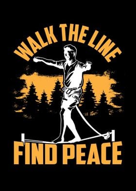 Walk The Line Find Peace