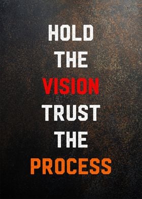 hold vision trust process