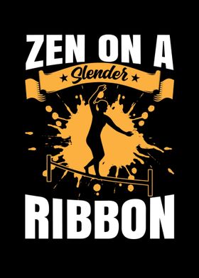 Zen On A Slender Ribbon