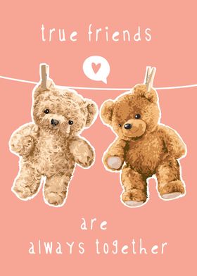 True Friends Teddy Bears